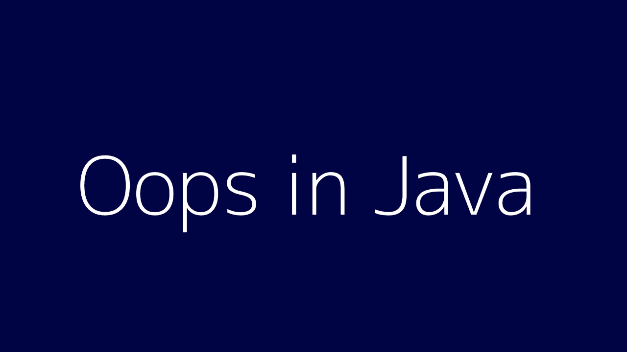 Mastering OOPs in Java for AKTU Exams: A Comprehensive Guide